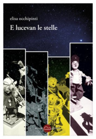 E lucevan le stelle Elisa Occhipinti