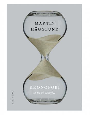 Kronofobi : essäer om tid och ändlighet - Bok av Martin Hägglund - Häftad