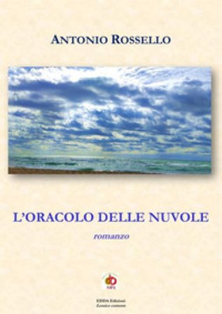 L'oracolo delle nuvole Antonio Rossello