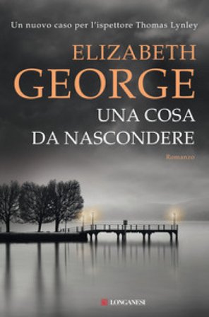 Una cosa da nascondere Elizabeth George
