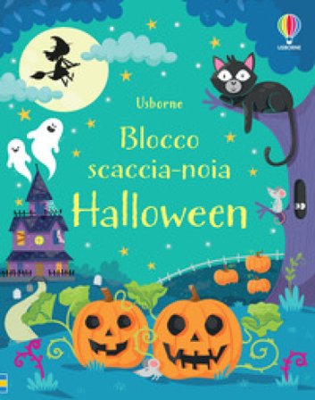 Halloween. Blocco scaccia-noia. Ediz. a colori Kirsteen Robson