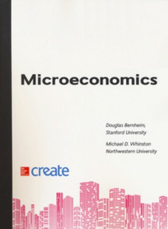 Microeconomics Douglas B. Bernheim