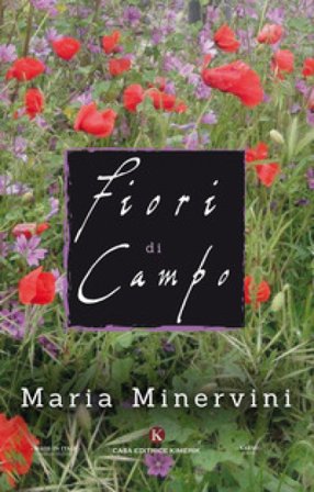 Fiori di campo Maria Minervini