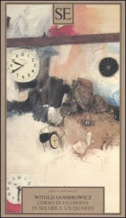 Corso di filosofia in sei ore e un quarto Witold Gombrowicz