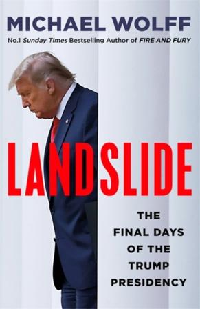 Landslide - Bok av Michael Wolff - Häfte