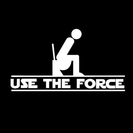 FUNNY WC TOILET VINYL DECAL STICKER ART DECOR , USE THE FORCE decal sticker for car window bathroom door decoration