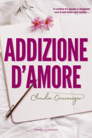 Addizione d'amore Claudia Gazzaniga
