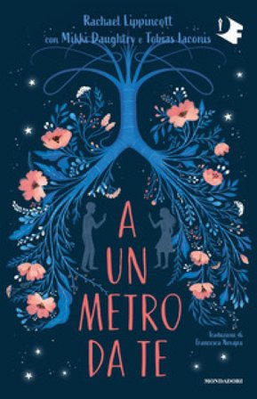 A un metro da te Rachael Lippincott