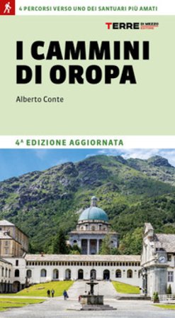 I cammini di Oropa Alberto Conte
