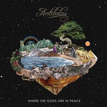 Where the gods are in peace Antibalas
