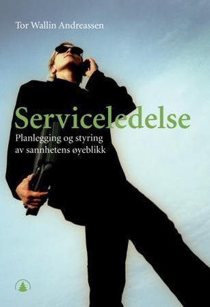 Serviceledelse - Bok av Tor Wallin Andreassen - Paperback