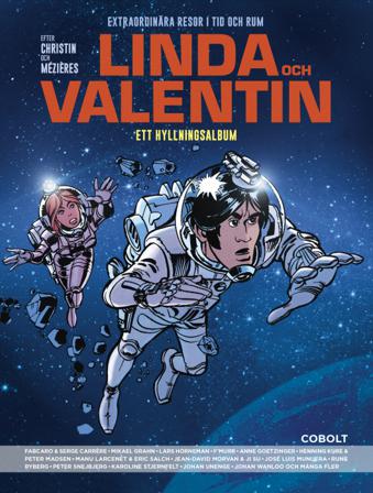 Linda och Valentin. Ett hyllningsalbum - Bok av Pierre Christin - Inbunden