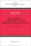 Processen i hovrätt och Högsta domstolen : Rättegång VI