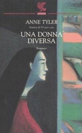 Una donna diversa Anne Tyler