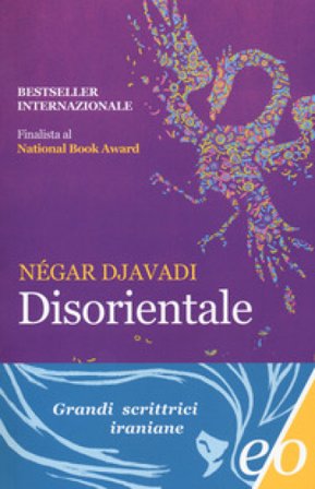 Disorientale Négar DJAVADI