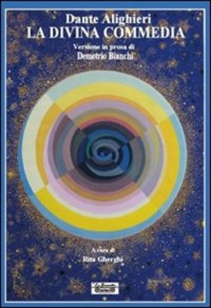 La Divina Commedia versione in prosa Dante Alighieri