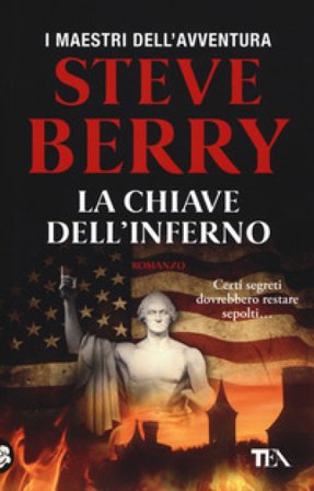 La chiave dell'inferno Steve Berry