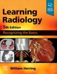 Learning Radiology, ISBN: 9780323878173