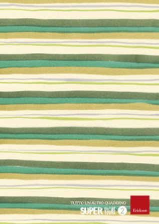 Super righe. Quaderno 2. Ediz. per la scuola Enrico Angelo Emili