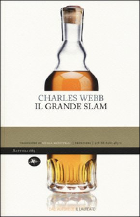 Il grande slam Charles Webb