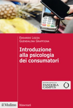 Introduzione alla psicologia dei consumatori Edoardo Lozza