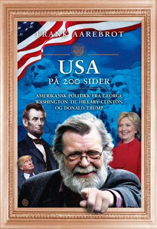 USA på 200 sider - Bok av Olav Garvik & Frank Aarebrot - Hardback