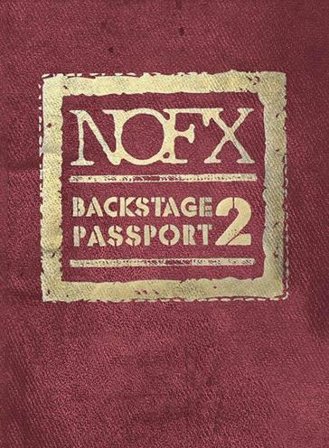 Backstage passport vol.2 Nofx