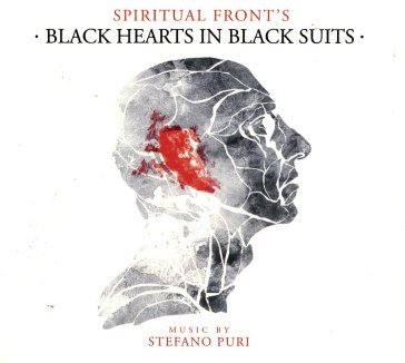 Black hearts in black suits Spiritual Front