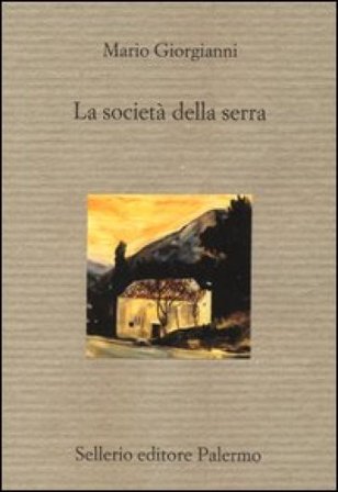 La società della serra Mario Giorgianni
