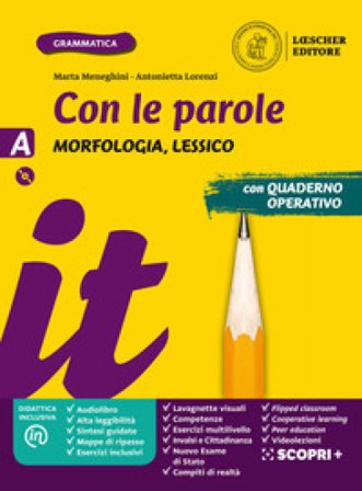 Con le parole. Ediz. gialla. Con Prove di ingresso, Scrivere senza errori, La grammatica a colpo d'occhio. Per la Scuola media. Con e-book. Con 