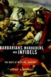 Barbarians, Marauders, and Infidels