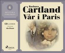 Vår i Paris - Ljudbok av Barbara Cartland - CD