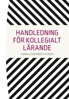 Handledning för kollegialt lärande - i skolan