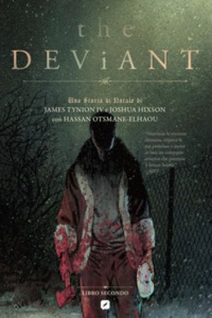 The deviant. Vol. 2 James IV Tynion