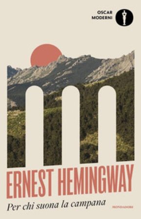 Per chi suona la campana Ernest Hemingway