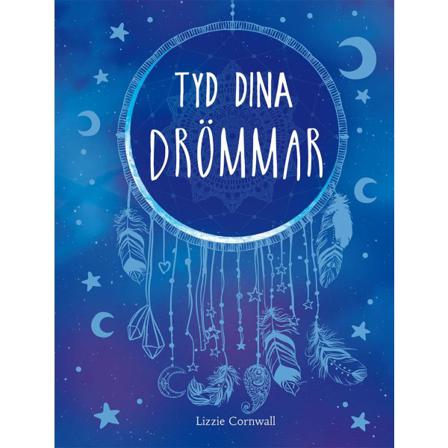 Tyd dina drömmar 9789177838999