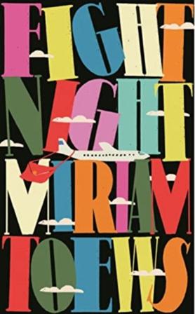 Fight Night - Bok av Miriam Toews - Häfte