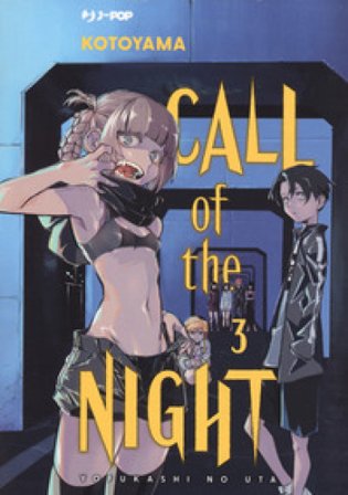 Call of the night. Vol. 3 Kotoyama