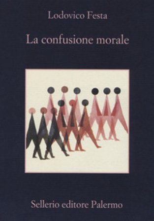 La confusione morale Lodovico Festa
