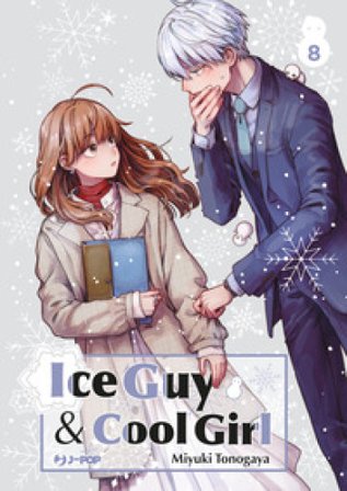 Ice guy & cool girl. Vol. 8 Miyuki Tonogaya