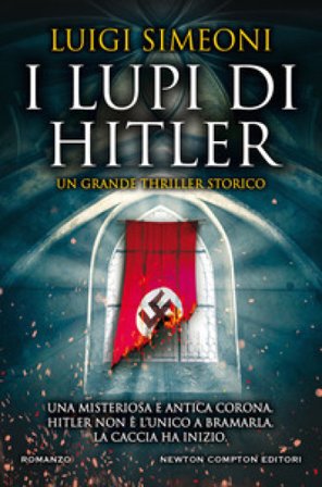 I lupi di Hitler Luigi Simeoni