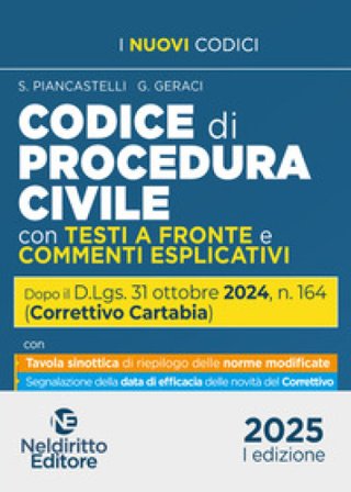 Codice di Procedura Civile con testi a fronte e commenti esplicativi aggiornato al Decreto Correttivo Cartabia D.Lgs. 31 ottobre 2024, n. 164 S. 