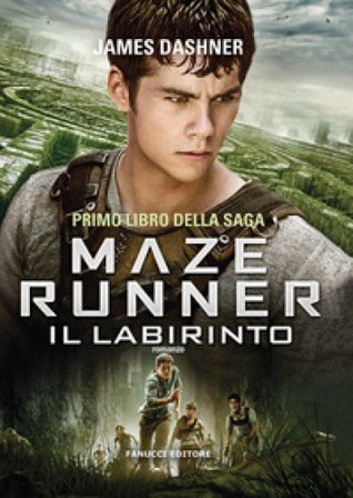 Il labirinto. Maze Runner. Vol. 1 James Dashner