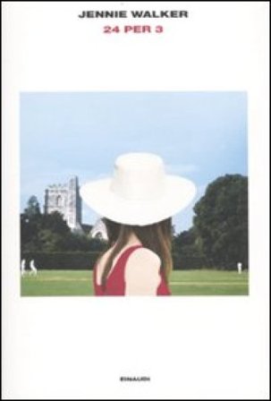 Ventiquattro per tre Jennie Walker