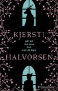 Det er jeg som kan hjelpe deg - Bok av Kjersti Halvorsen - Hardback