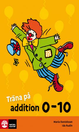 Träna på matte 0-10 addition (5-pack) - Bok av Maria Danielsson & Ida Rudin - Häfte