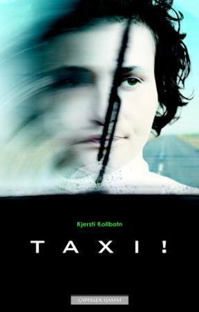 Taxi! - Bok av Kjersti Kollbotn - Hardback