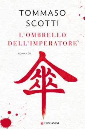 L'ombrello dell'imperatore Tommaso Scotti