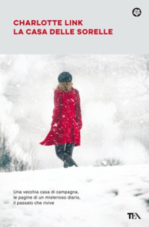 La casa delle sorelle Charlotte Link