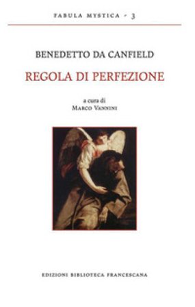 Regola di perfezione Benedetto da Canfield